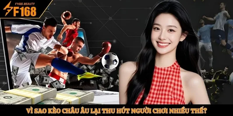 Kèo Châu Âu - Top Kèo Cược Hấp Dẫn Nhất Trong Bóng Đá - Prosper69
